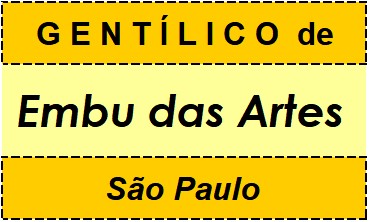 Gentílico da Cidade Embu das Artes