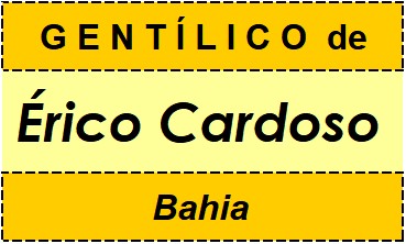 Gentílico da Cidade Érico Cardoso