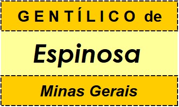 Gentílico da Cidade Espinosa