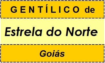 Gentílico da Cidade Estrela do Norte