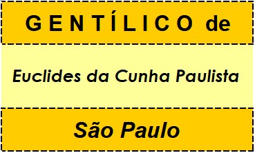 Gentílico da Cidade Euclides da Cunha Paulista