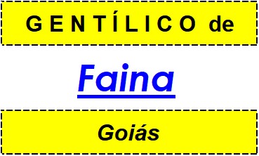 Gentílico da Cidade Faina