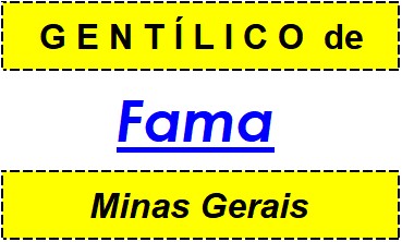 Gentílico da Cidade Fama