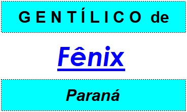 Gentílico da Cidade Fênix