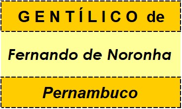 Gentílico da Cidade Fernando de Noronha