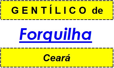 Gentílico da Cidade Forquilha