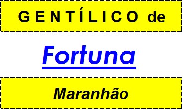 Gentílico da Cidade Fortuna