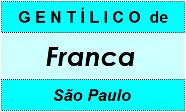 Gentílico da Cidade Franca