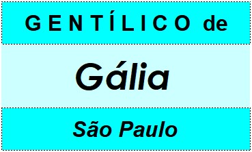 Gentílico da Cidade Gália