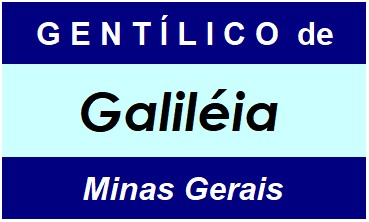 Gentílico da Cidade Galiléia