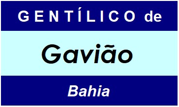 Gentílico da Cidade Gavião