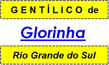 Gentílico da Cidade Glorinha