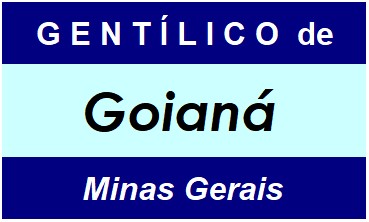 Gentílico da Cidade Goianá