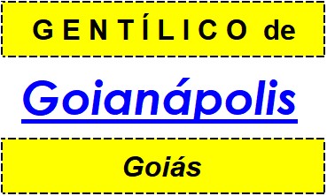 Gentílico da Cidade Goianápolis