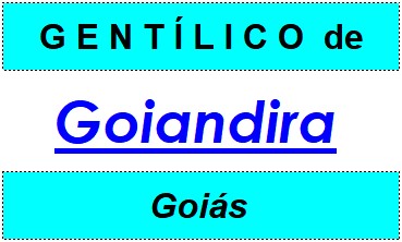 Gentílico da Cidade Goiandira