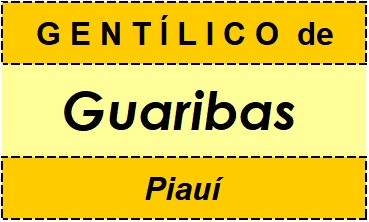 Gentílico da Cidade Guaribas