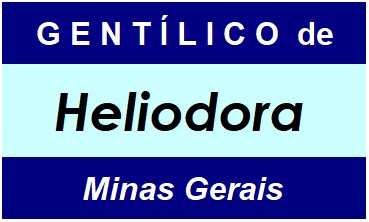 Gentílico da Cidade Heliodora