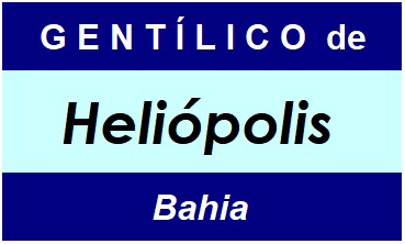 Gentílico da Cidade Heliópolis