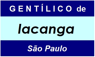 Gentílico da Cidade Iacanga