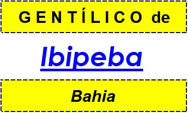 Gentílico da Cidade Ibipeba