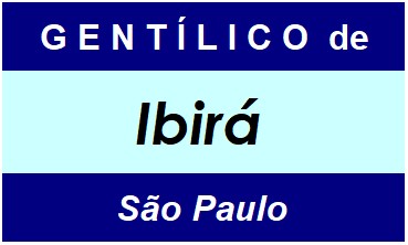 Gentílico da Cidade Ibirá