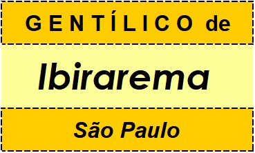 Gentílico da Cidade Ibirarema