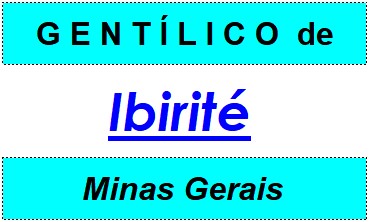 Gentílico da Cidade Ibirité