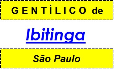 Gentílico da Cidade Ibitinga