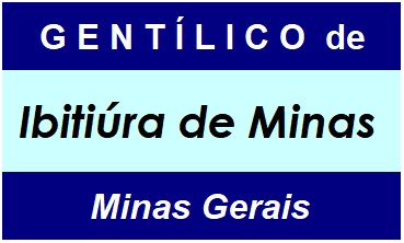 Gentílico da Cidade Ibitiúra de Minas