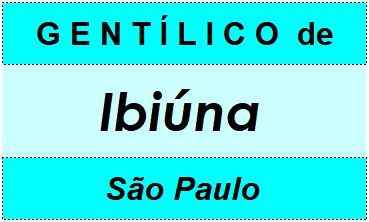 Gentílico da Cidade Ibiúna