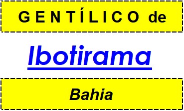 Gentílico da Cidade Ibotirama