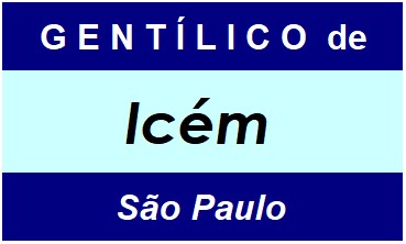 Gentílico da Cidade Icém