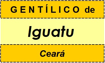 Gentílico da Cidade Iguatu