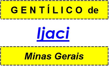 Gentílico da Cidade Ijaci