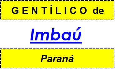 Gentílico da Cidade Imbaú