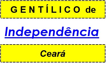 Gentílico da Cidade Independência