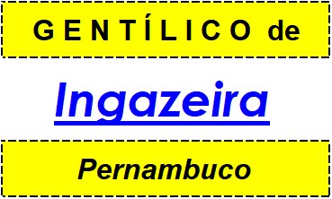 Gentílico da Cidade Ingazeira