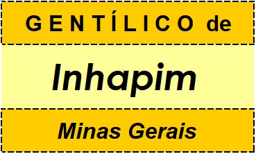 Gentílico da Cidade Inhapim