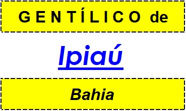 Gentílico da Cidade Ipiaú