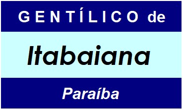 Gentílico da Cidade Itabaiana