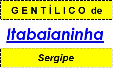 Gentílico da Cidade Itabaianinha