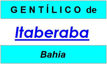 Gentílico da Cidade Itaberaba