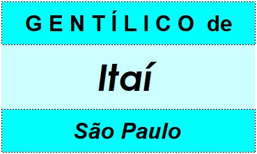 Gentílico da Cidade Itaí