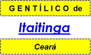 Gentílico da Cidade Itaitinga