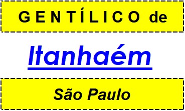 Gentílico da Cidade Itanhaém