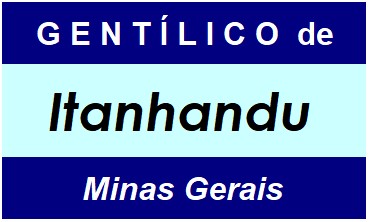 Gentílico da Cidade Itanhandu