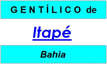 Gentílico da Cidade Itapé