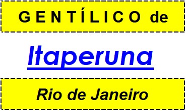 Gentílico da Cidade Itaperuna