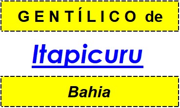 Gentílico da Cidade Itapicuru