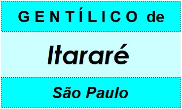 Gentílico da Cidade Itararé